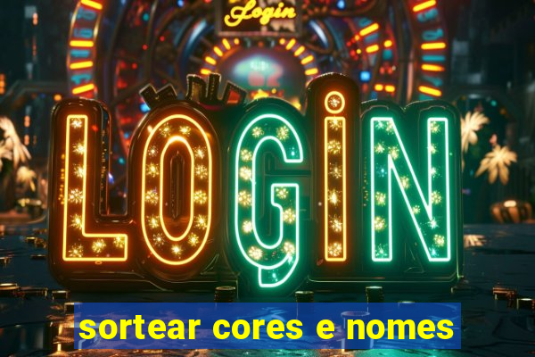 sortear cores e nomes